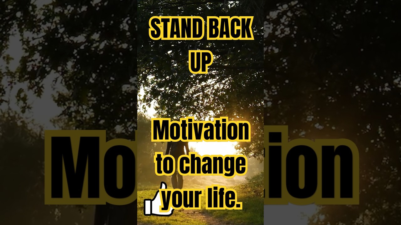 Stand Back Up | Motivational Short Video 🔥 
