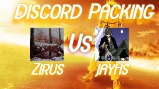 Download Lagu Zirus Vs Jayhs | Discord Packing MP3