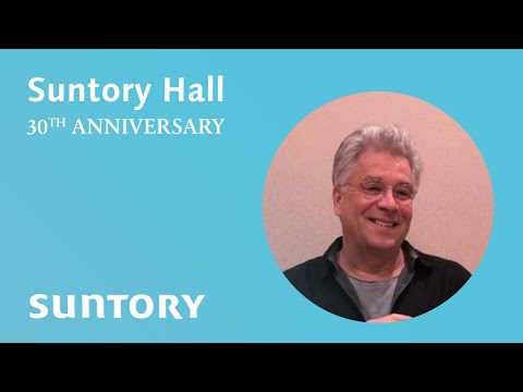 Håkan Hardenberger ― Suntory Hall 30th Anniversary Video Messages from International Artists