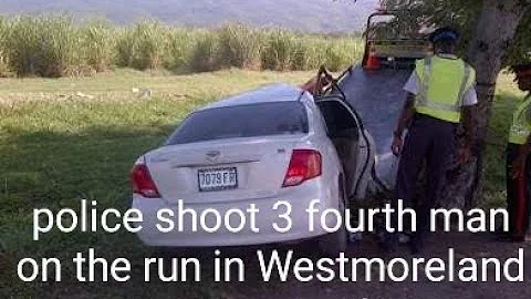 police shoot 3 fourth man on the run in Westmorela...