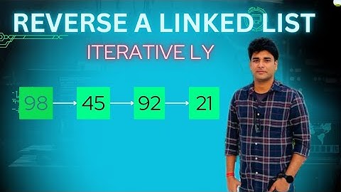 Reverse a Linked List| Iteratively with Diagram | CodeNestDS :LinkedList#7