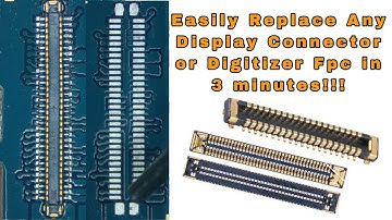 HOW TO REPLACE ANY LCD CONNECTOR ON LOGIC BOARD | How To Replace Display Connector On Mobile Phone