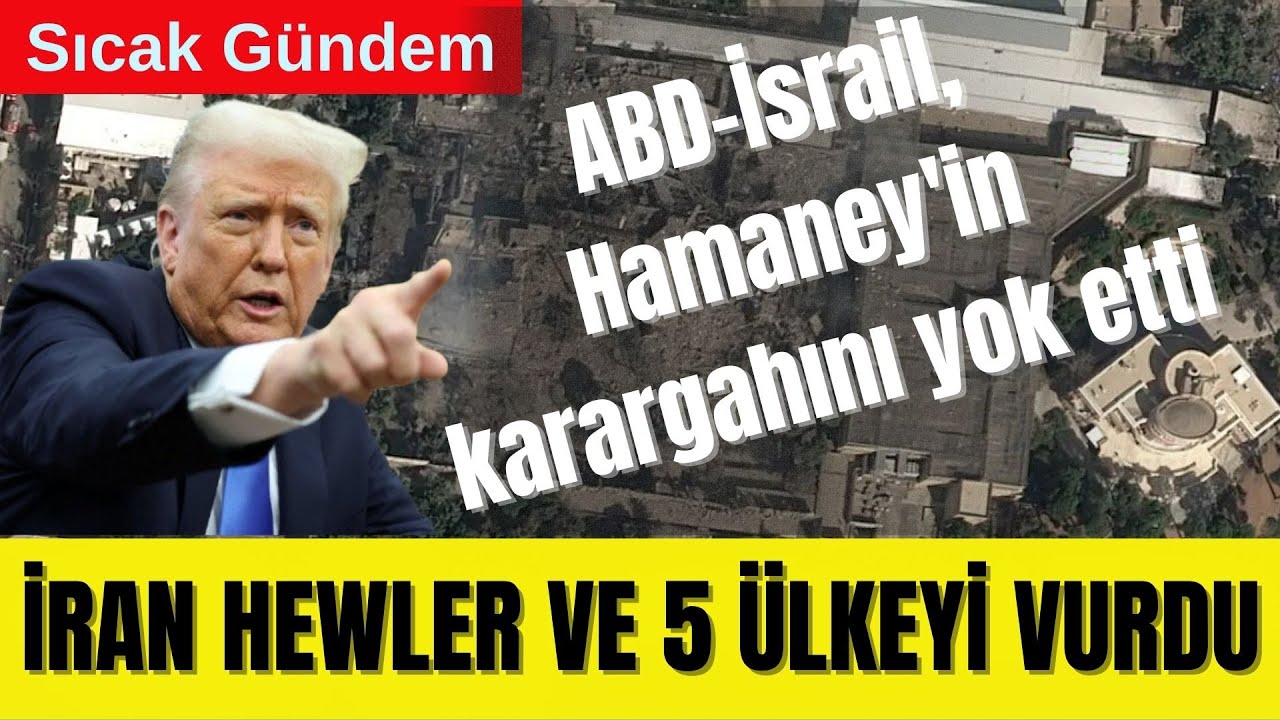 🟥 ABD-İSRAİL İRAN'I, İRAN HEWLER VE 5 ÜLKEYİ VURDU