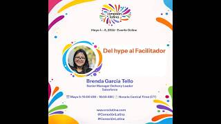 Brenda Tello - Del hype al Facilitador