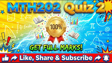 📢 MTH202 Quiz 2 Important MCQs 2025 | Must-Study Questions for Full Marks