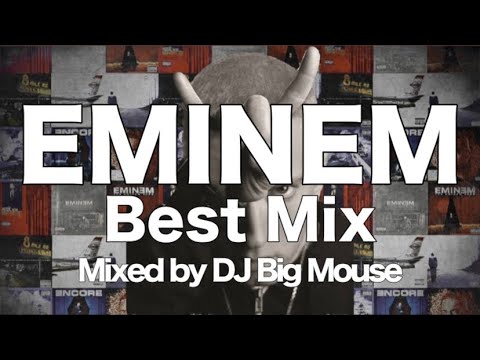 EMINEM Best Mix Eminem DJ DJMix BGM