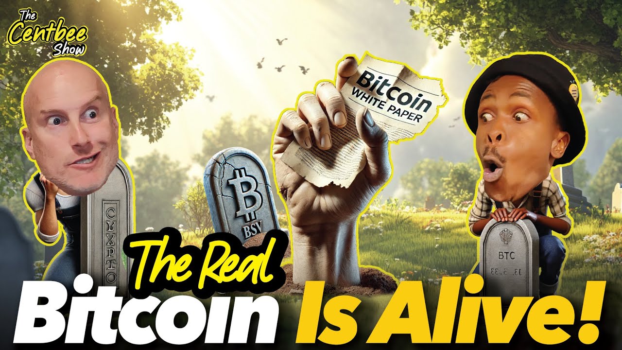 The Centbee Show 69 - Real Bitcoin is Alive!