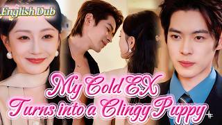 🫢My Cold CEO Ex Turned Into my Clingy Puppy After Divorce—wherever I go, he sticks to me