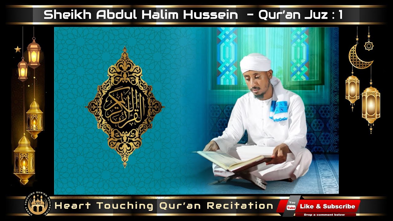 | Juz-1 | Sheikh A.Halim-Qur'an Recitation with Arabic Text: - YouTube