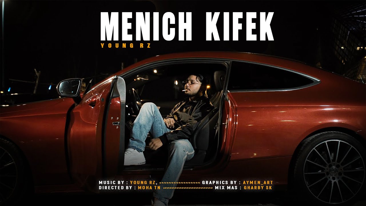 Young RZ - Menich Kifek (Official Music Video)