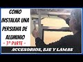 Instalar persiana de aluminio [III PARTE] ⚙ Accesorios para persiana