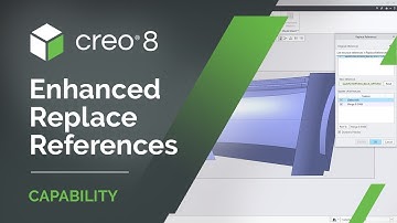 Enhanced Replace References | Creo 8