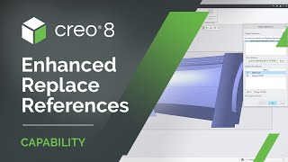 Enhanced Replace References | Creo 8 Net Worth