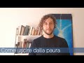 Alessandro Achilli: Come uscire dalla paura?