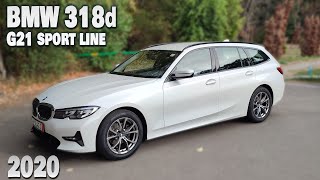 BMW G21 318d touring Sport line 2020 - preț justificat?