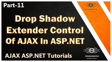 11 | Drop Shadow Extender Control Of AJAX In ASP.NET | AJAX ASP.NET Tutorials | ASP.NET (Hindi/Urdu)
