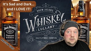 Drew Jacobs w/ Caitlynn Curtis - Whiskey Lullaby - Reaction by a Rock Radio DJ