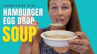 Carnivore Diet Hamburger Egg Drop Soup Recipe (2022) | Zero Carb Egg Drop Soup | Easy Egg Drop Soup
