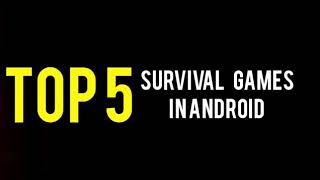 Best 5 survival games in android. Gaming info screenshot 4