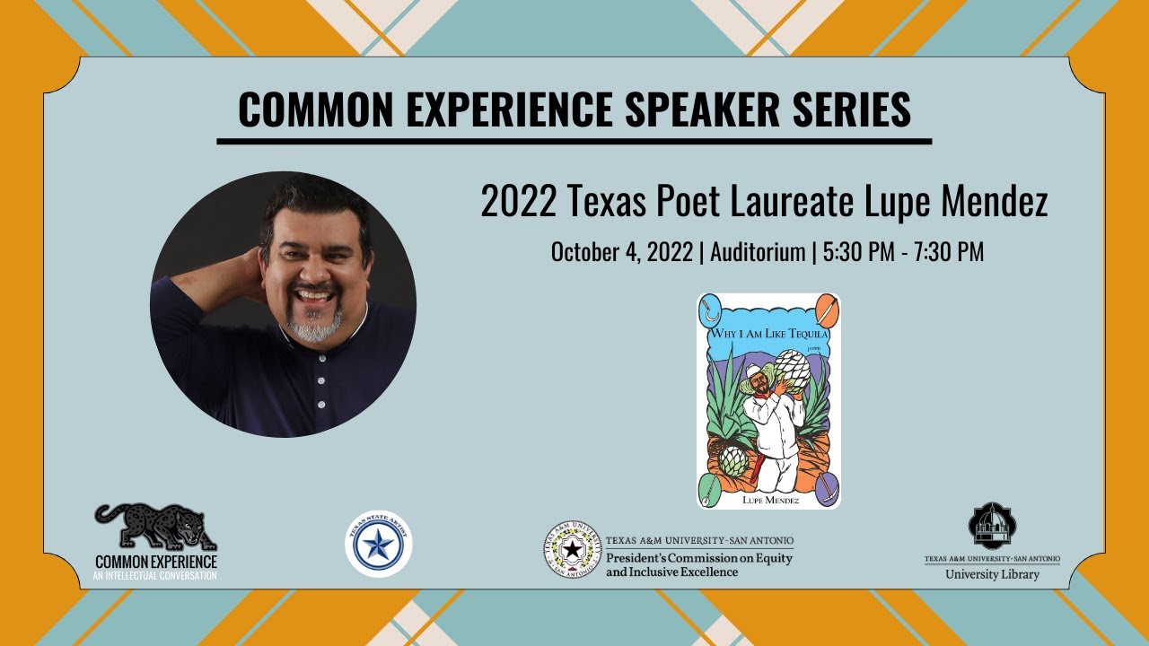 Common Experience Speaker Series: 2022 Texas Poet Laureate Lupe Mendez