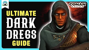 DARK DREGS Dungeon Guide – Complete Walkthrough, Loot & Tips | Conan Exiles