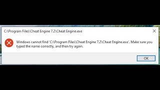 Windows can't find cheat engine exe fix