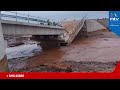 Kajiado: KSh. 100M bridge collapses days after launch