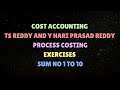 Cost Accounting Ch- Process Costing Exercises Sum No 1 to 10