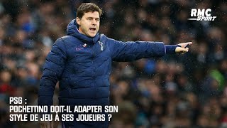 PSG : Pochettino doit-il adapter son style de jeu à ses joueurs ?