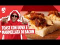 Toast con marmellata di bacon e uova strapazzate | CHEF in CAMICIA