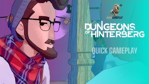 Dungeons of Hinterberg Quick Gameplay