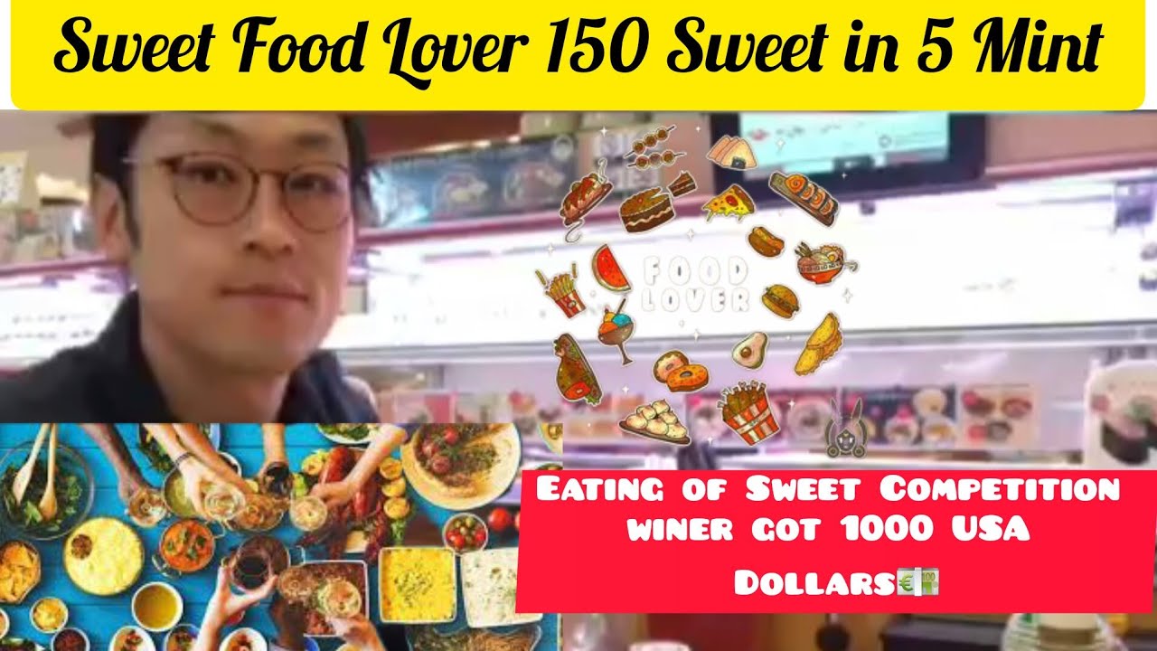 Food Lovers Faster Food Eating Sweet Food Lovers How Eat More