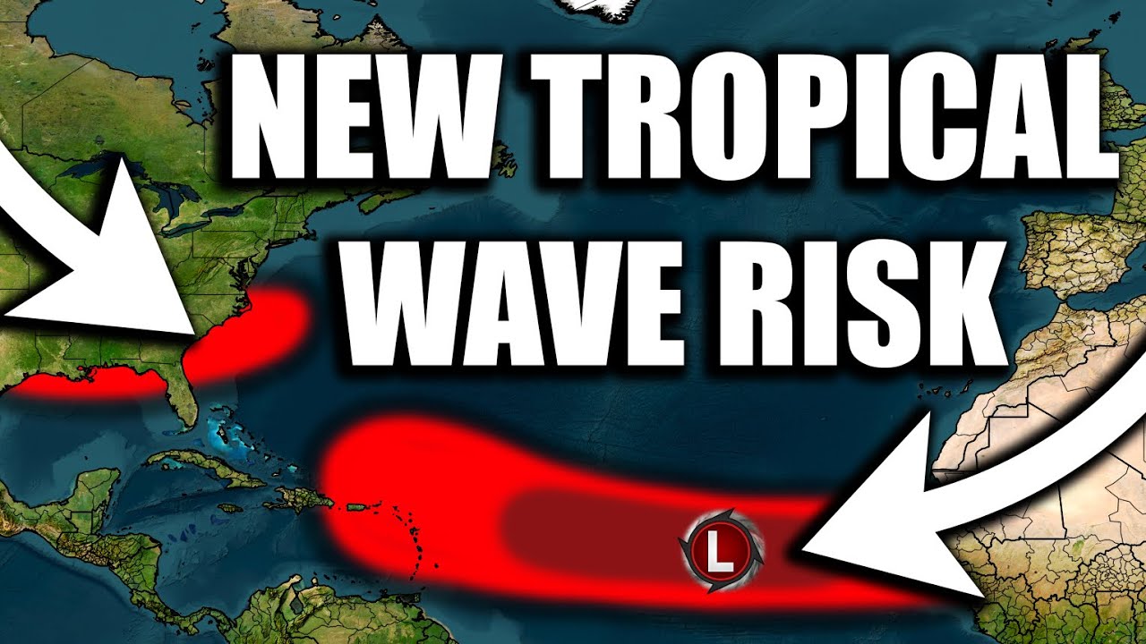 NEW Tropical Wave Risk In The Atlantic - YouTube