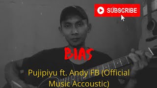 Bias(Pujipiyu) -(Lirik Lagu) | New Version