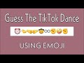 Guess The TikTok Dance By Using Emoji (March and April dances)