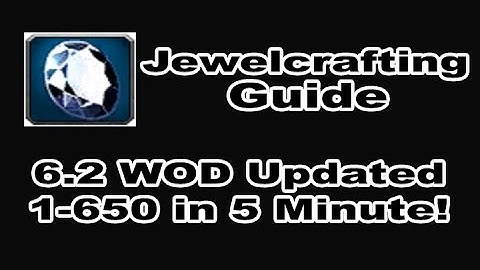 [8.0 FIXED] Jewelcrafting Profession Tutorial / Guide - 1-700 in 10 Minutes!!! WOD 6.2 Patch!