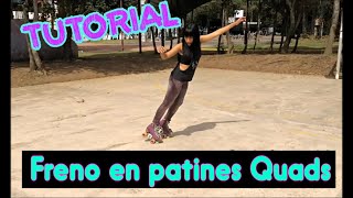 Tutorial Patinaje: Freno en patines quads