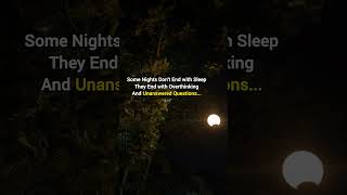 Sleepless Night | Overthinking | UnSaid Thought | Unanswered Questions | Song | love | Tara🦋 #viral