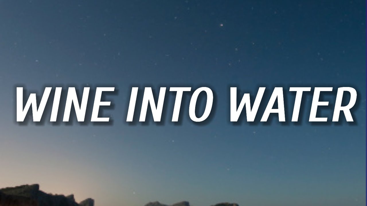 Wallen Wine Into Water (Lyrics) YouTube