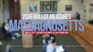 Massachusetts 2026 Ballot Measures Forum - Questions #6 - #9