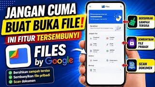 Don't Just Use It to Open Files! Hidden Features of Files by Google