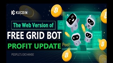 KuCoin FREE Bitcoin Spot Crypto Trading Grid Bot Profit and Strategy Configuration Setup UPDATE
