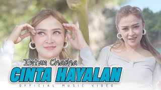 INTAN CHACHA - CINTA HAYALAN