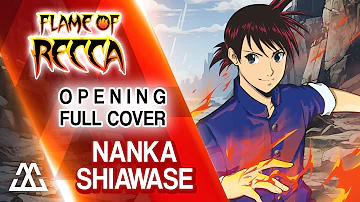 FLAME OF RECCA Opening Full - Nanka Shiawase (Cover)