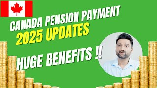 Huge Canada Pension Plan Changes in 2025: Higher Payments, More Contributions -What you need to know