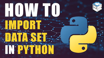 How to import dataset in Python