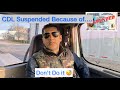 Truck business owner operator cdl suspended due to  owneroperator cdl truckingcompany