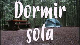 Dormir sola en plena naturaleza || RUTAVANCOUVER#03