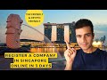 How to Register a Company in Singapore Online (Tax structure and Step-by-Step Process)