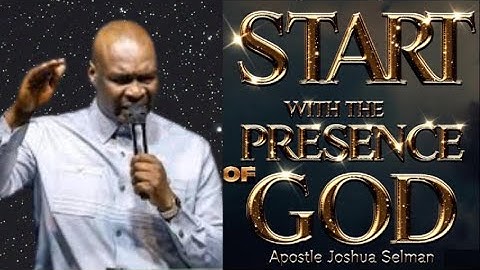 Start Your Day Seeking The Presence & Power Of God | Learn This In September | Apostle Joshua Selman